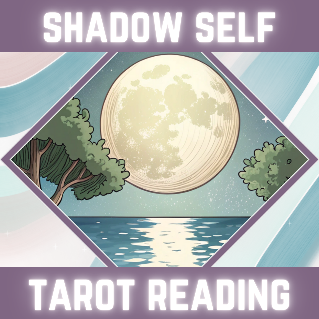 Shadow Self Tarot Reading