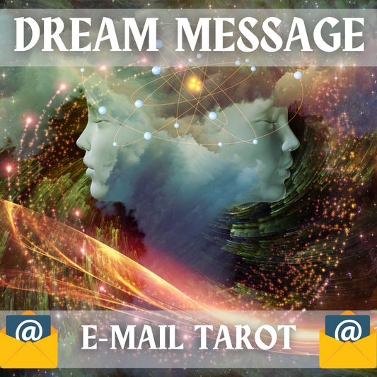 Dream Message Email Tarot Reading